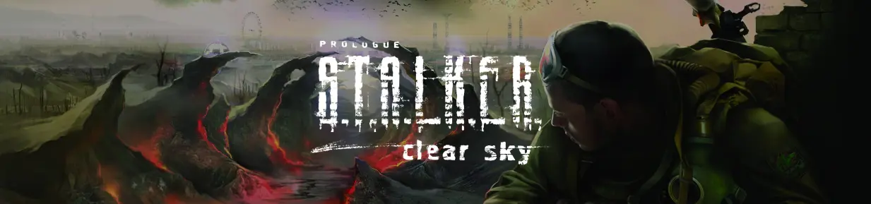 S.T.A.L.K.E.R. - Clear Sky (Чистое Небо) 2008